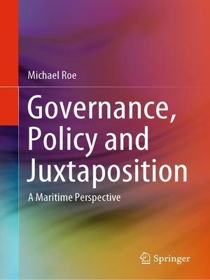 cover image of Governance, Policy and Juxtaposition